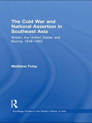 The Cold War and National Assertion in Southeast Asia