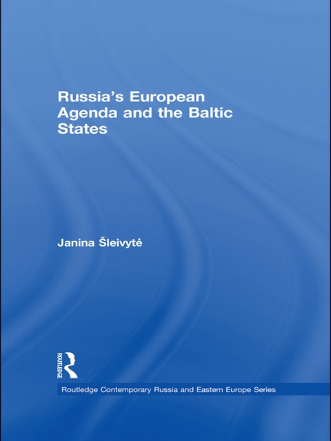 Cover image for book Russia’s European Agenda and the Baltic States