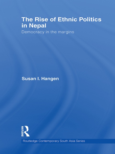 Cover image for book The Rise of Ethnic Politics in Nepal