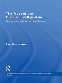 Cover image: The Myth of the Russian Intelligentsia 1st edition 9780415441131