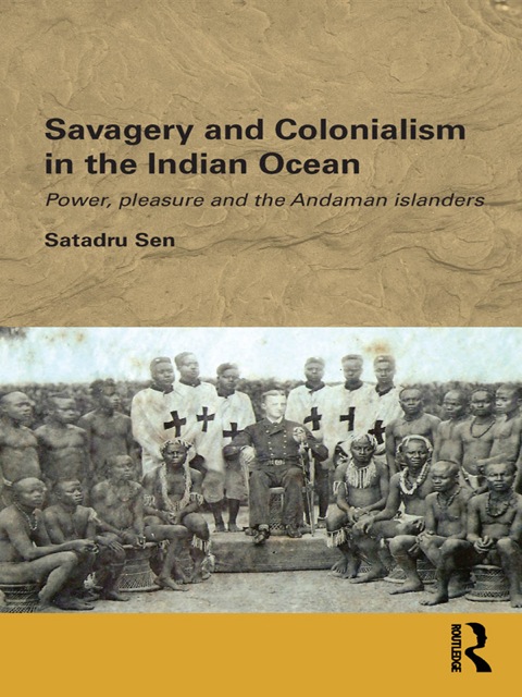 Cover image for book Savagery and Colonialism in the Indian Ocean