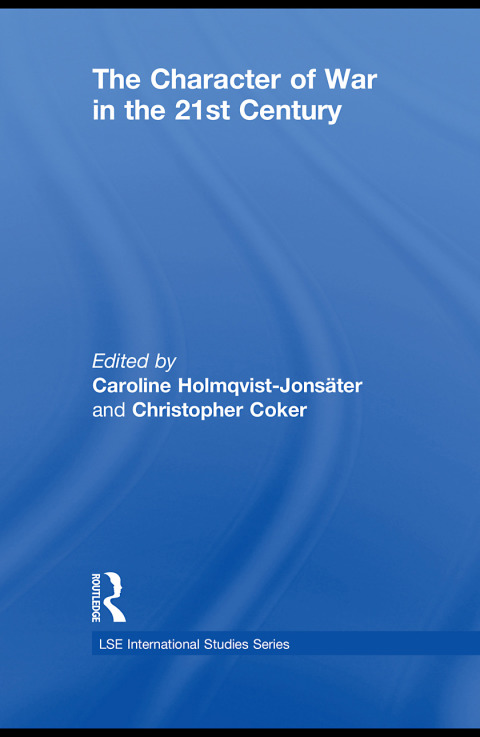 Cover image for book The Character of War in the 21st Century