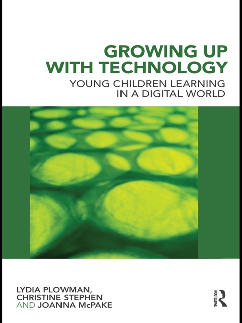 Cover image for book Growing Up With Technology