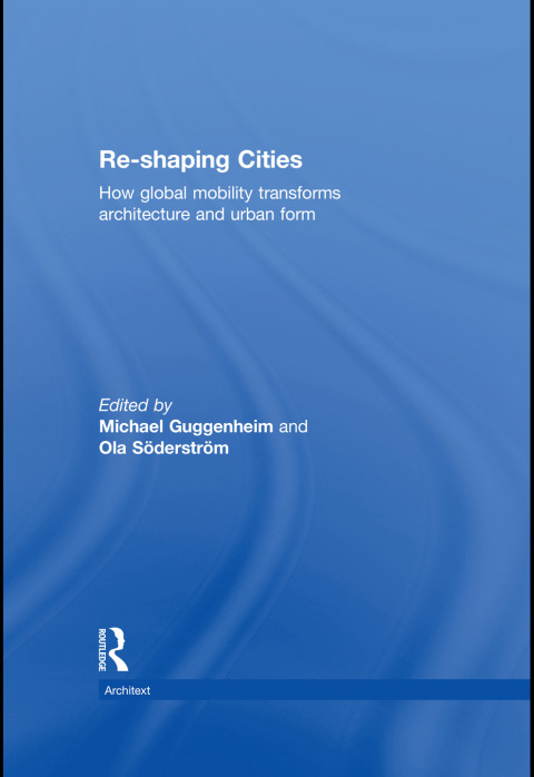 Cover image for book Re-shaping Cities