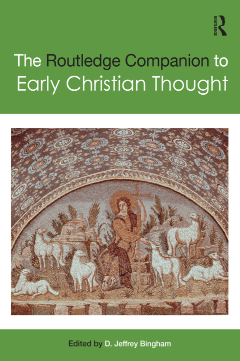Cover image for book The Routledge Companion to Early Christian Thought