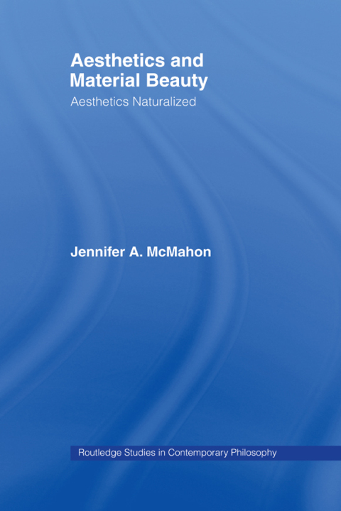 Cover image for book Aesthetics and Material Beauty