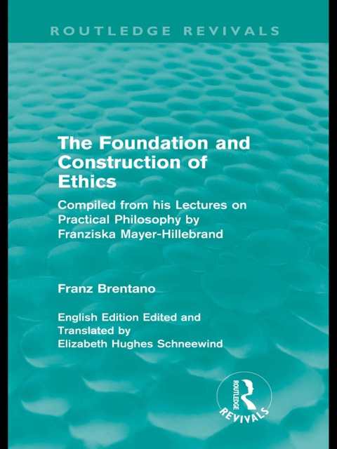 Cover image for book The Foundation and Construction of Ethics (Routledge Revivals)