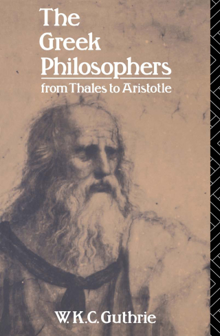 The Greek Philosophers