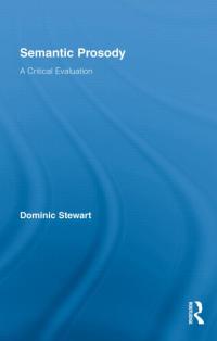 صورة الغلاف: Semantic Prosody 1st edition 9780415850544