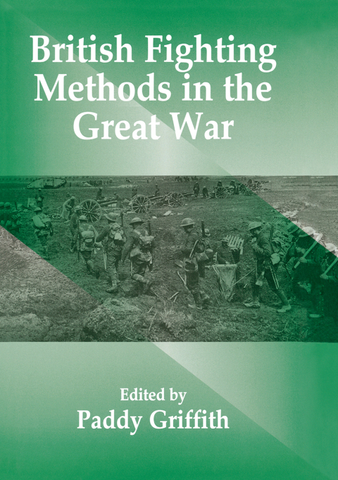 Cover image for book British Fighting Methods in the Great War