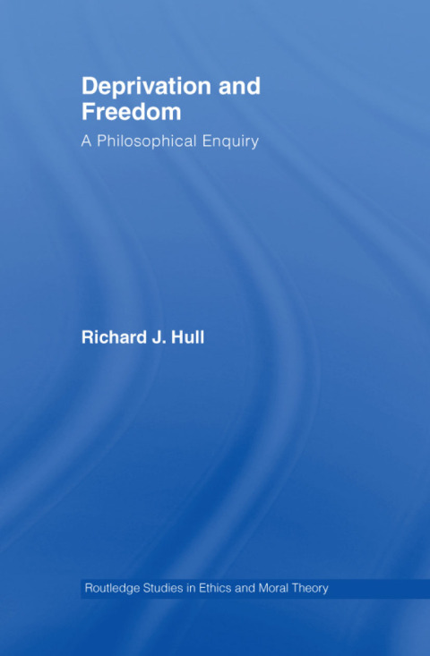 Cover image for book Deprivation and Freedom