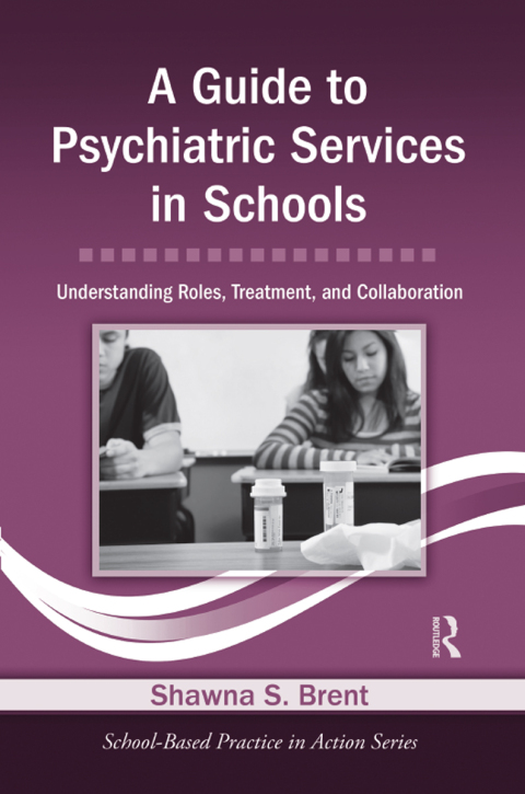 Cover image for book A Guide to Psychiatric Services in Schools
