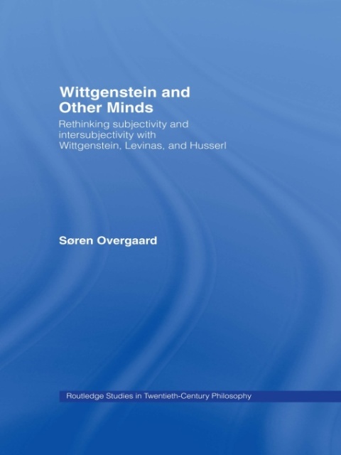 Cover image for book Wittgenstein and Other Minds