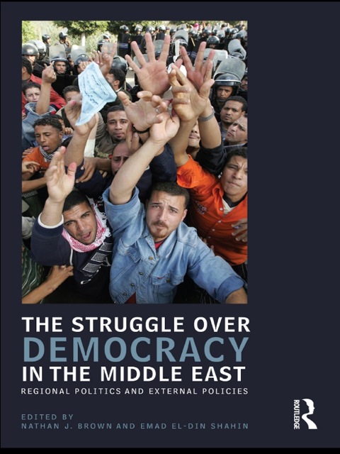 Cover image for book The Struggle over Democracy in the Middle East