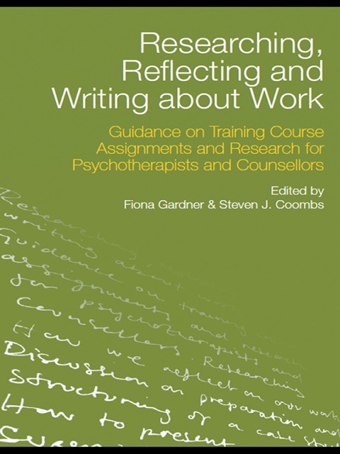 Cover image for book Researching, Reflecting and Writing about Work