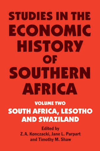 Studies in the Economic History of Southern Africa