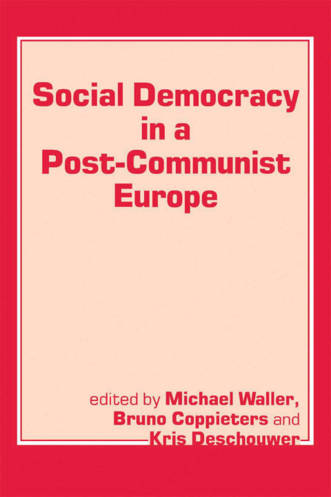 Cover image for book Social Democracy in a Post-communist Europe