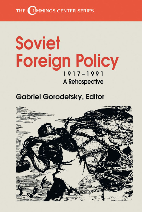 Cover image for book Soviet Foreign Policy, 1917-1991