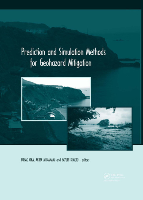 Cover image for book Prediction and Simulation Methods for Geohazard Mitigation
