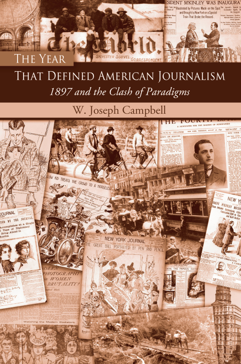 Cover image for book The Year That Defined American Journalism