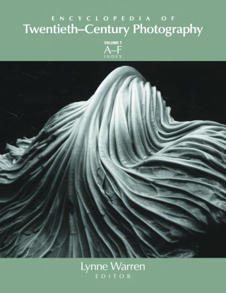 Encyclopedia of Twentieth-Century Photography, 3-Volume Set