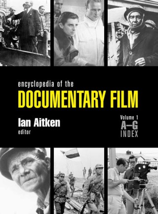 Encyclopedia of the Documentary Film 3-Volume Set