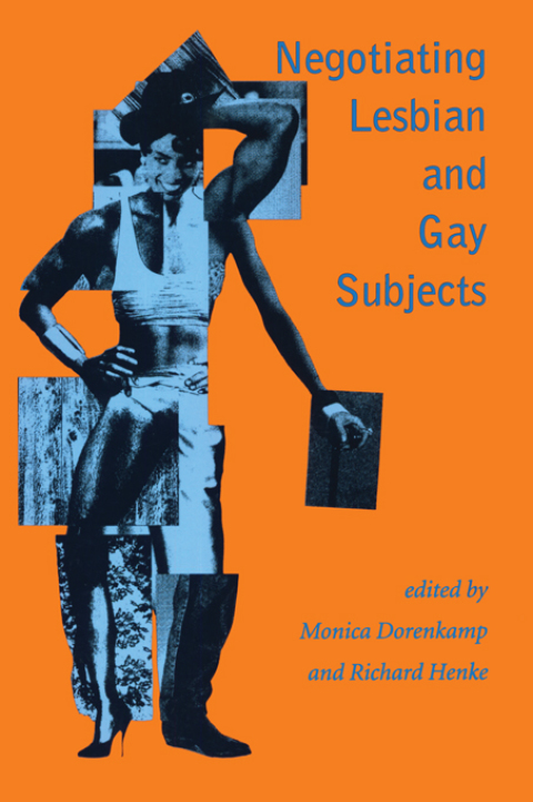 Cover image for book Negotiating Lesbian and Gay Subjects