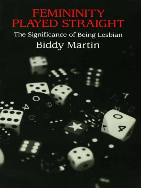 Cover image for book Femininity Played Straight