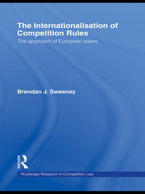 Cover image for book The Internationalisation of Competition Rules