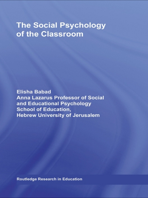 Cover image for book The Social Psychology of the Classroom