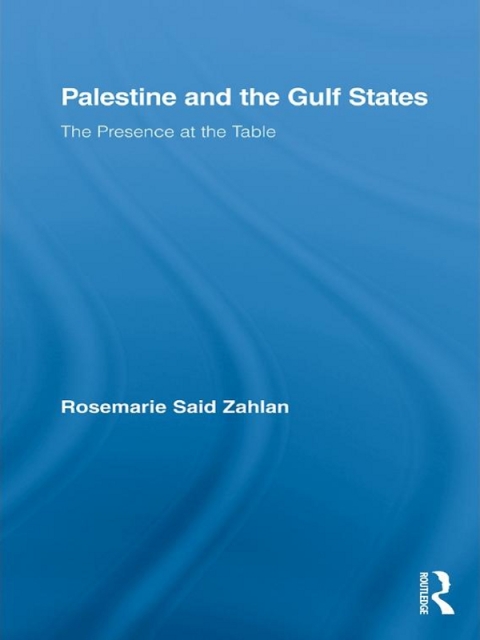 Cover image for book Palestine and the Gulf States