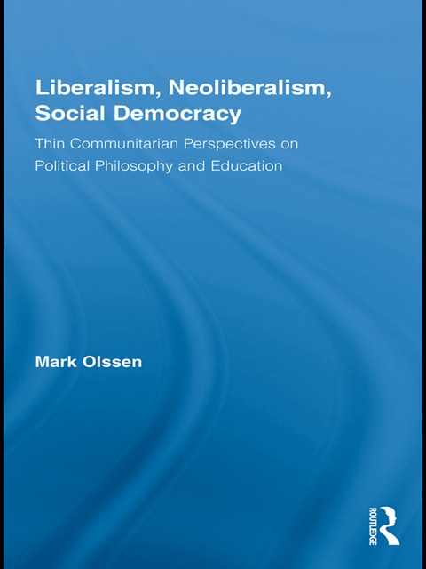 Cover image for book Liberalism, Neoliberalism, Social Democracy