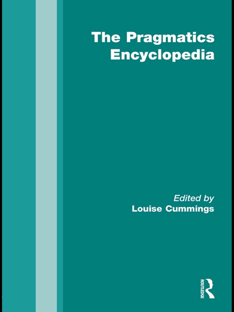 Cover image for book The Routledge Pragmatics Encyclopedia
