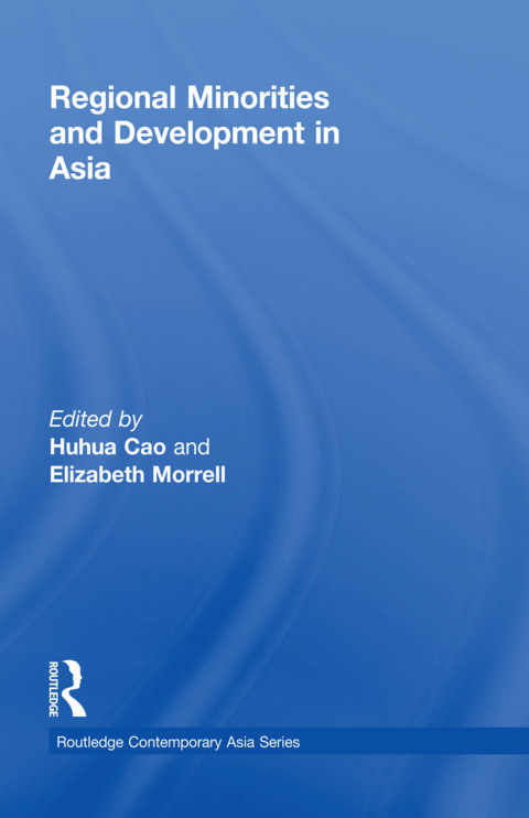 Cover image for book Regional Minorities and Development in Asia