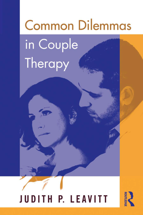 Cover image for book Common Dilemmas in Couple Therapy