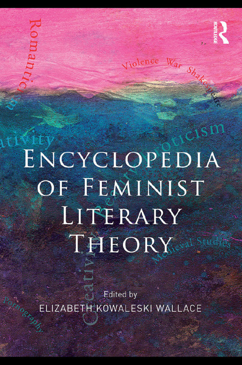 Cover image for book Encyclopedia of Feminist Literary Theory