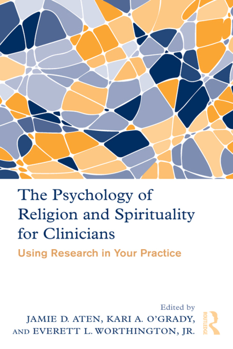 Cover image for book The Psychology of Religion and Spirituality for Clinicians