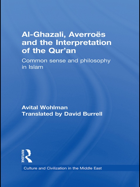 Cover image for book Al-Ghazali, Averroes and the Interpretation of the Qur'an