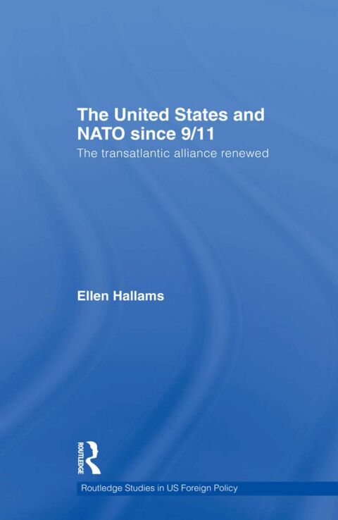 Cover image for book The United States and NATO since 9/11
