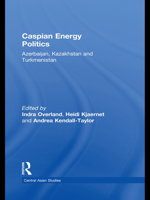 Cover image for book Caspian Energy Politics