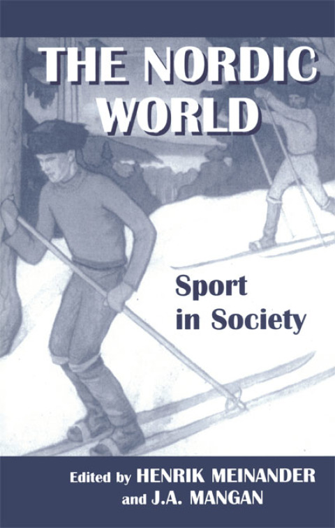 Cover image for book The Nordic World: Sport in Society