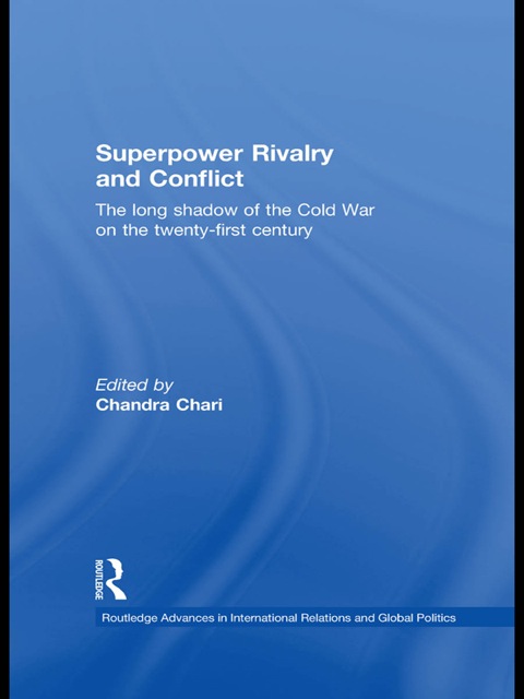 Cover image for book Superpower Rivalry and Conflict