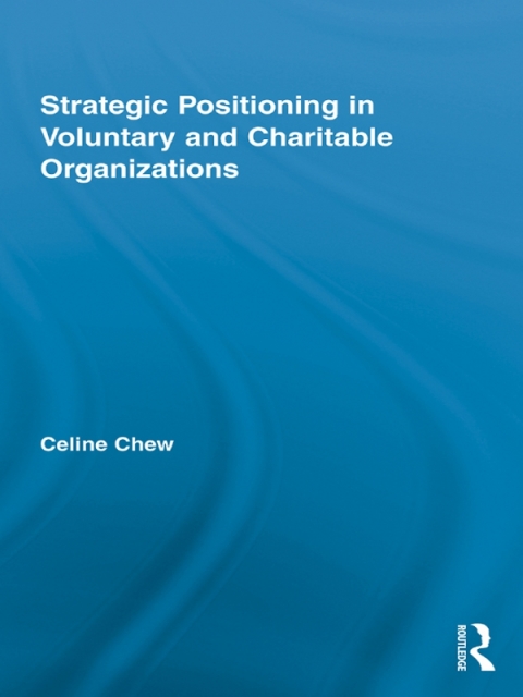 Cover image for book Strategic Positioning in Voluntary and Charitable Organizations