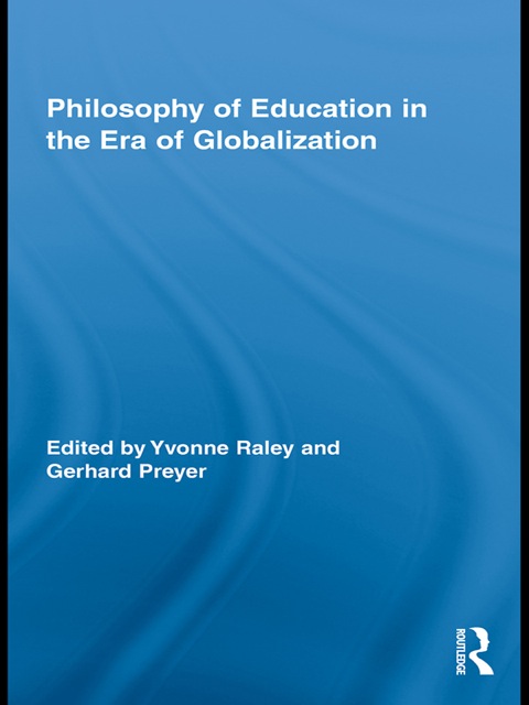 Cover image for book Philosophy of Education in the Era of Globalization