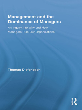 Management and the Dominance of Managers