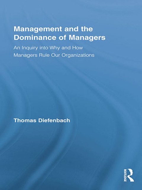 Cover image for book Management and the Dominance of Managers
