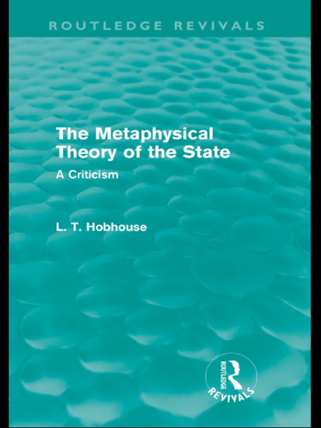 The Metaphysical Theory of the State (Routledge Revivals)