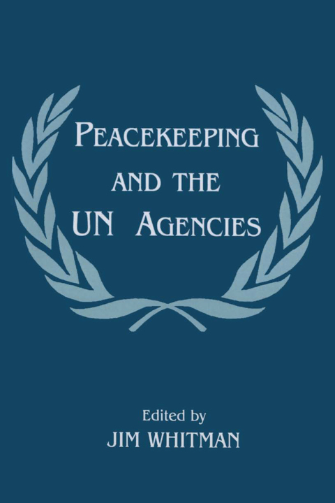 Cover image for book Peacekeeping and the UN Agencies