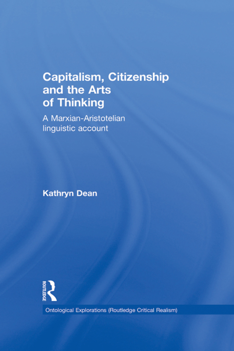 Cover image for book Capitalism, Citizenship and the Arts of Thinking