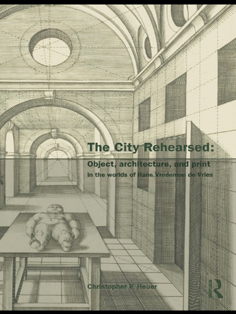 Cover image for book The City Rehearsed